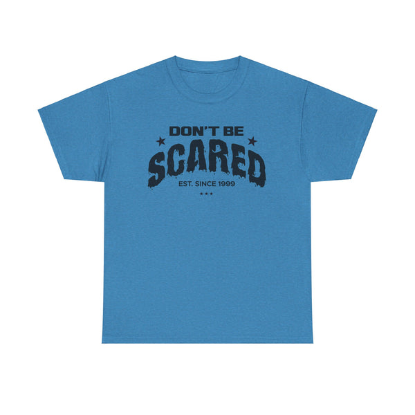 Don't be Scared | Mixon Ink Abstract Design | Trendy Unisex Heavy Cotton Tee